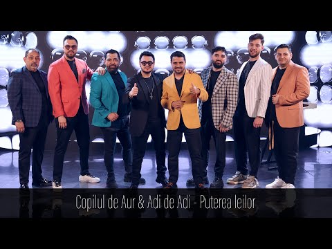 Copilul de Aur ❌ Adi de Adi - Puterea Leilor I Official Video (Fratii de Aur)
