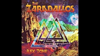 The Zaraballos &quot;Ilex Zone&quot; (New Full Album) 2016