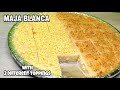 Easy steps to cook Maja Blanca | How to make Maja Blanca | WAIS NA NANAY