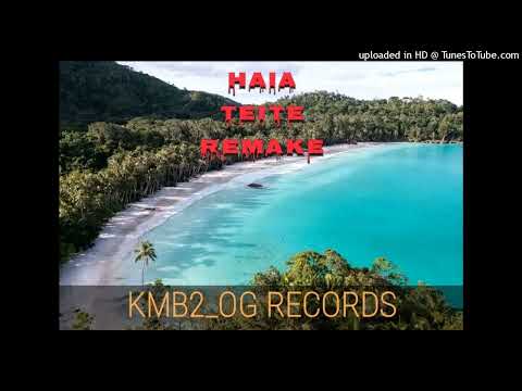 KMB2_HAIA TEITE_REMAKE_2K25