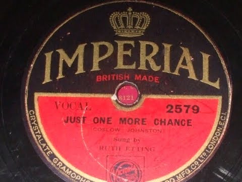 Just One More Chance - Ruth Etting