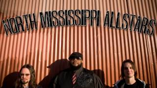 NORTH MISSISSIPPI ALLSTARS &quot;HOW I WISH MY TRAIN WOULD COME&quot;