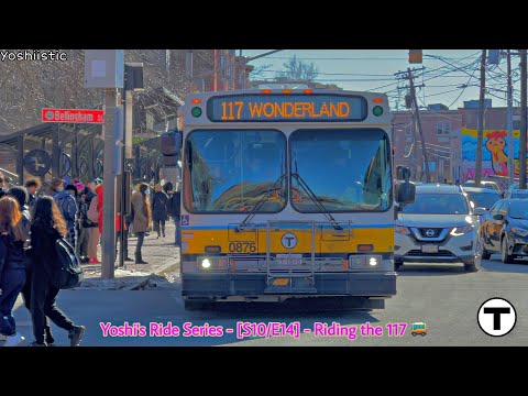 Yoshi’s Transportation Trauma | Yoshi's Ride Series {S10-E14} - Riding the 117 🚌 - {MBTA}