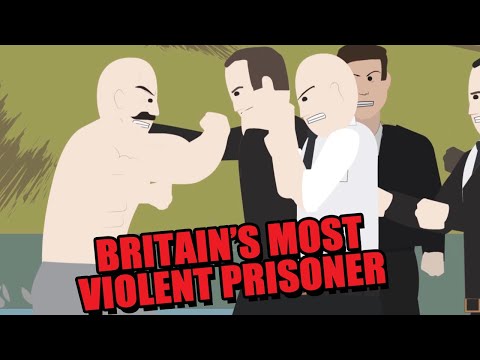 The 'Most Violent Prisoner in Britain'