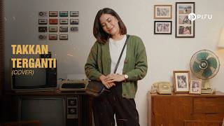 Download lagu Takkan Terganti – Kangen Band | Cover by PI7U mp3