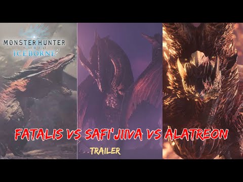 Fatalis Vs Safi'jiiva Vs Alatreon Trailer