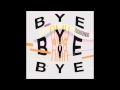 2Raumwohnung - Bye Bye Bye (andhim rmx ...