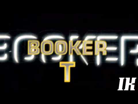 Booker T Theme Song (Can You Dig It, Sucka?!) (Version 720p)