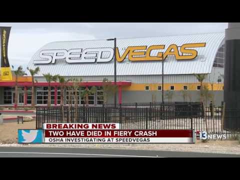 Two dead in fiery crash at SPEEDVEGAS