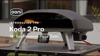 Ooni Pizza Ovens Introducing Ooni Koda 2 Pro