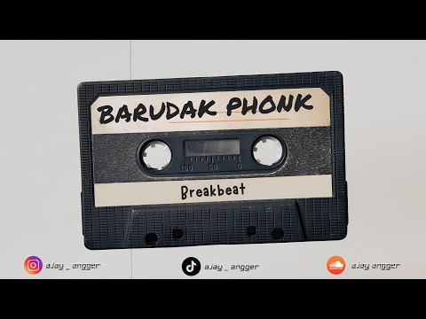 Barudak Phonk Breakbeat - Ajay Angger, Tia Bellis Edit