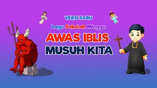 Download lagu Lagu Sekolah Minggu - Iblis Itu Musuh Kita (Animasi) mp3 Download lagu Lagu Sekolah Minggu - Iblis Itu Musuh Kita (Animasi) mp3