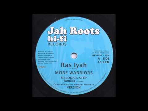 Ras Iyah - More Warriors