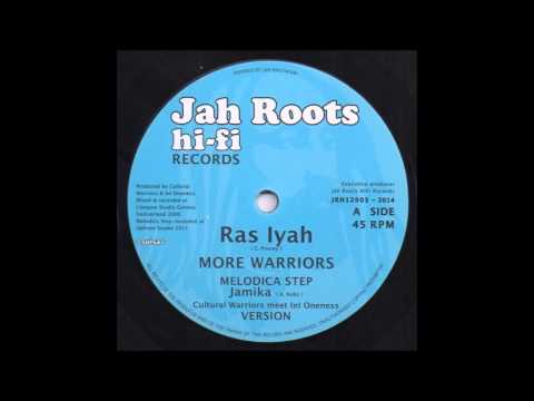 Ras Iyah - More Warriors
