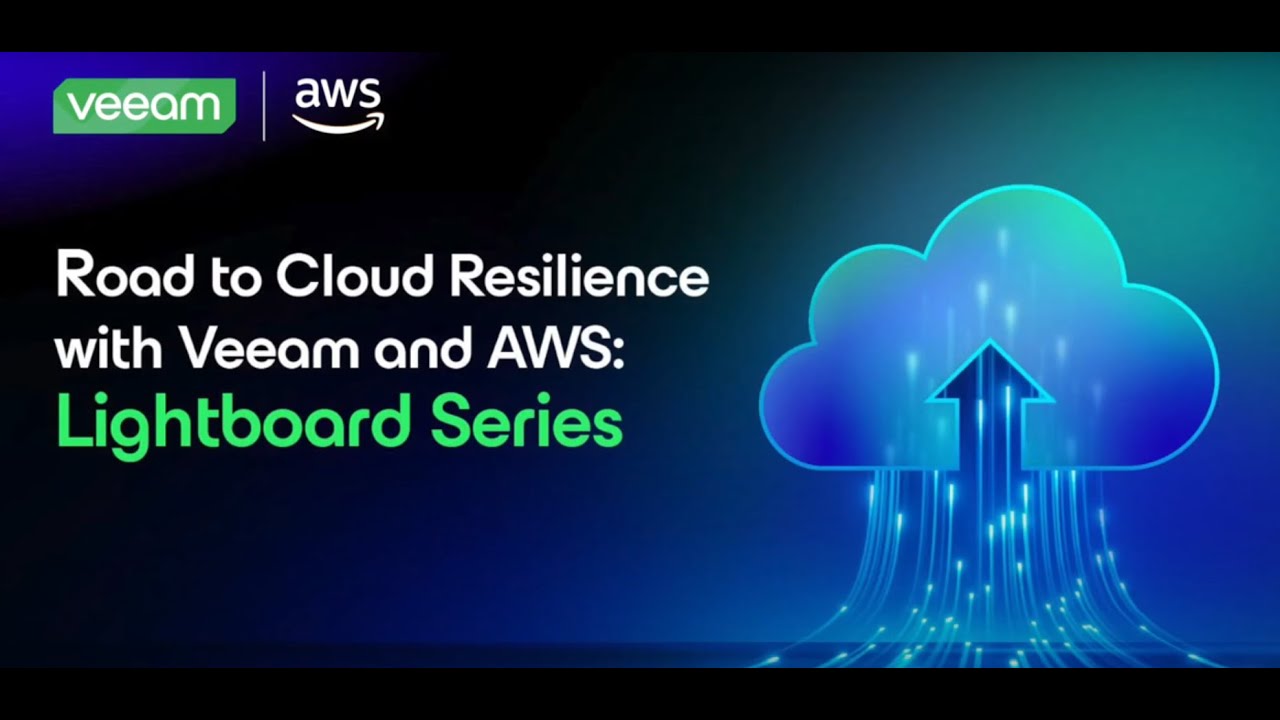 webinar-cloud-resilience-lightboard-veeam-aws-on-prem-backup-migration video