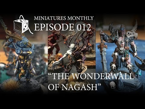 Miniatures Monthly 012: The Wonderwall of Nagash