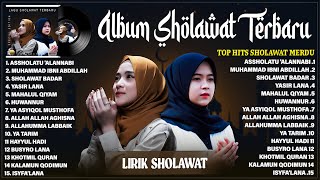 Download lagu LAGU SHOLAWAT NISSA SABYAN & RISA SOLIHAH FULL ALBUM (LIRIK) | SHOLAWAT NABI MERDU TERBARU 2025 mp3 Download lagu LAGU SHOLAWAT NISSA SABYAN & RISA SOLIHAH FULL ALBUM (LIRIK) | SHOLAWAT NABI MERDU TERBARU 2025 mp3