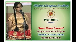 Pranathi - Innu Daya Barade - Kalyanavasantam - Khanda Chapu  - Purandaradasa