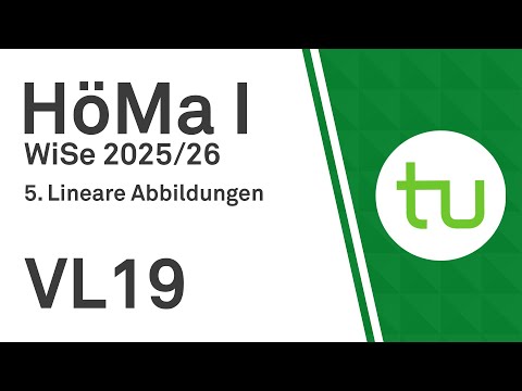 VL 19: Lineare Abbildungen, Bild, Kern, Basis - TU Dortmund, Höhere Mathematik I (BCI/BW/MLW)