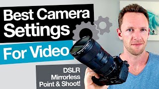 הגדרות מצלמות DSLR הטובות ביותר לווידאו