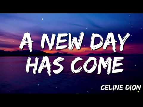 A New Day Has Come - Celine Dion ( Lyrics )