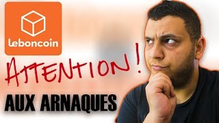10 conseils pour éviter les arnaques sur le boncoin