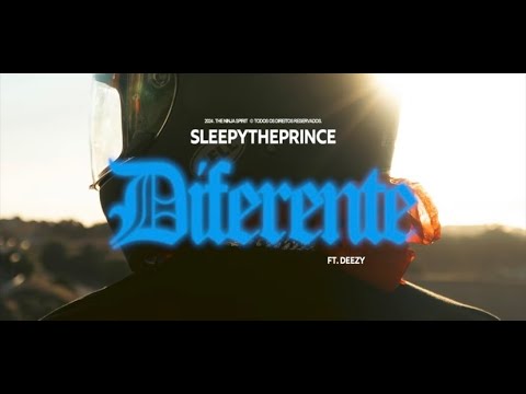 SLEEPYTHEPRINCE FT DEEZY - DIFERENTE