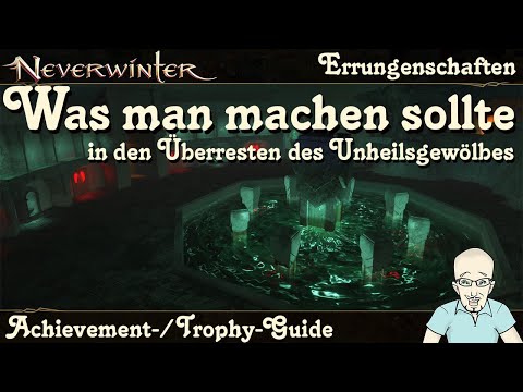NEVERWINTER Achievements in the Remains of the Vault of Doom - Guide Tutorial PS4/PS5 German