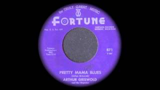 Arthur Griswold - Pretty Mama Blues