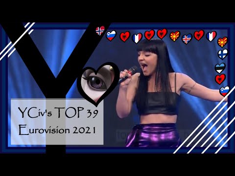 YCiv's TOP 39 - Eurovision Song Contest 2021