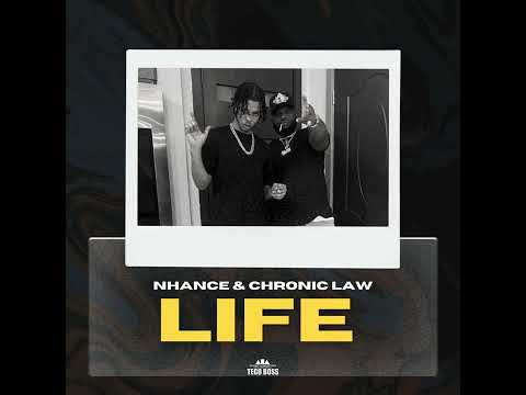 Nhance × Chronic Law - Life (Official Audio)