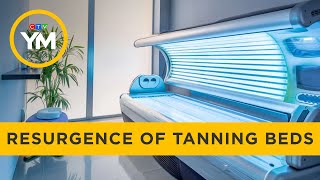 Why are tanning beds becoming popular again | Your Morning