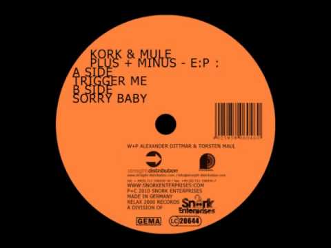 Kork & Mule - Plus+ Minus- e.p. (Relax2017)