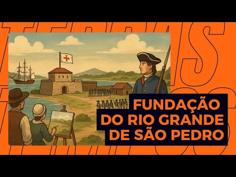 Fundação do Rio Grande de São Pedro