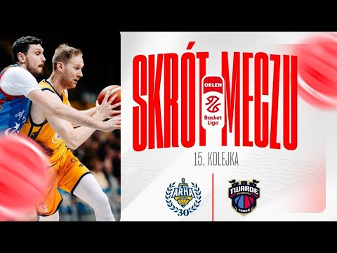 SKRÓT | AMW Arka - Arriva Lotto Twarde Pierniki | 15. kolejka