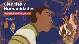 Revista Ciencias y Humanidades 7 – Transición energética y cambio climático