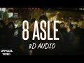 8 ASLE SUKHA GURLEZ AKHTAR 8D AUDIO
