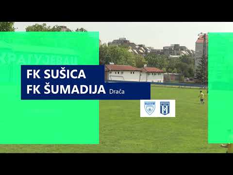 FK Sušica - FK Šumadija Drača