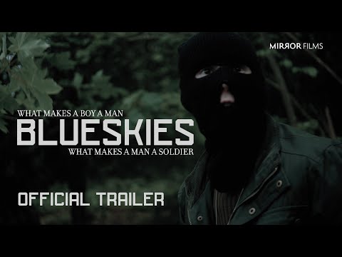 Blue Skies | Official Trailer