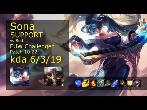 Sona Support vs Sett - EUW Challenger 6/3/19 Patch 10.22 Gameplay