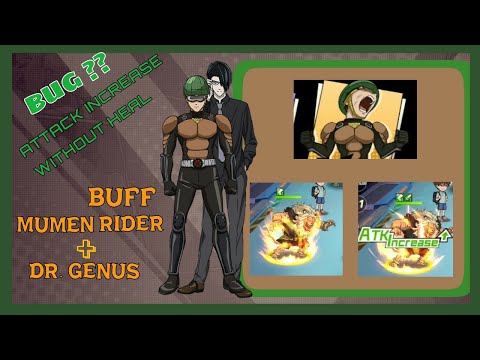 Bug Tanpa Heal Mumen Rider Aktifkan Buff Dr. Genus - One Punch Man : The Strongest