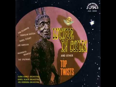 Sláva Kunst orchestra - Lucifer in coelis ( Ecce twist ) 1963