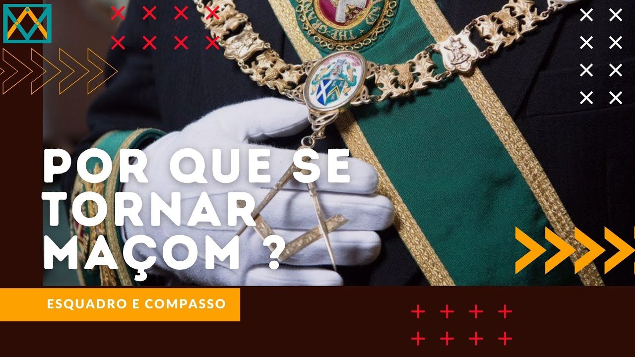 Por que se tornar Maçom ?