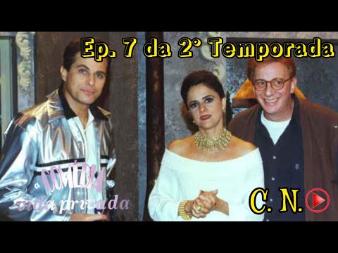 A Comédia da Vida Privada - Drama (1996 - Episódio 7)
