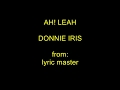 Ah Leah Donnie Iris LYRICS