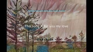  Improvised Love Song On A Rainy Sunday
