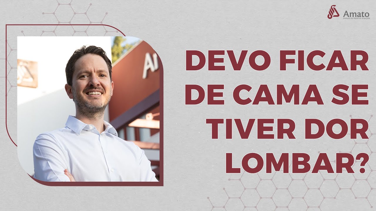 Devo Ficar de Cama se Tiver Dor Lombar