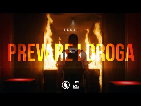 Seksi - Prevare i droga (Official Video)