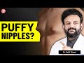 Puffy Nipples In Men Causes Treatment Permanent Solutions Explained SB Aesthetics