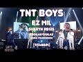 TNT BOYS | EZ MIL | SHERYN REGIS | FROILAN CANLAS | KAELA FRANCHESKA | TITANIUM